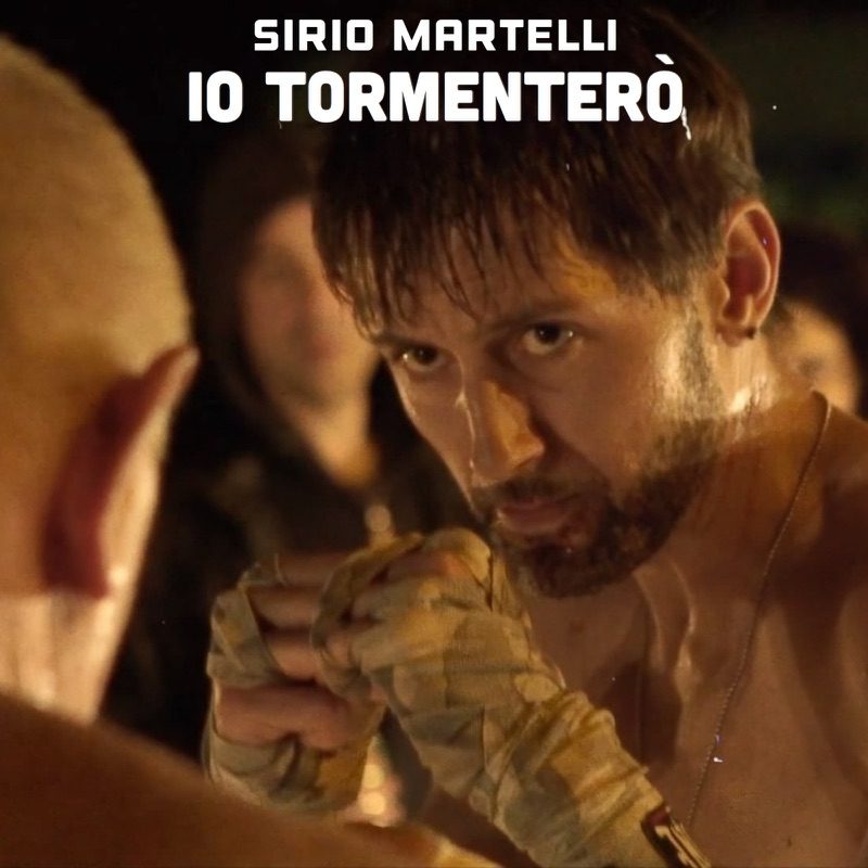 Copertina del singolo 'Io tormenterò' di Sirio Martelli