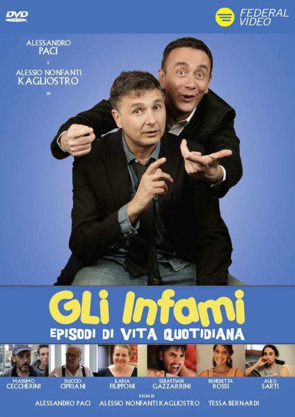 Copertina del film 'Gli Infami' di Alessandro Paci con la colonna sonora di Sirio Martelli